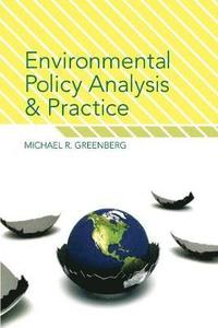 bokomslag Environmental Policy Analysis and Practice