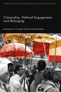 bokomslag Citizenship, Political Engagement, and Belonging