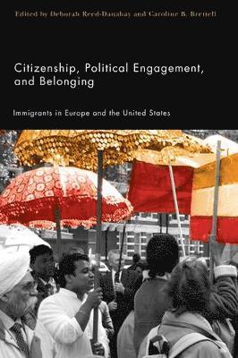 Citizenship, Political Engagement, and Belonging 1