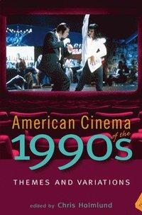 bokomslag American Cinema of the 1990s