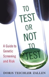 bokomslag To Test or Not to Test