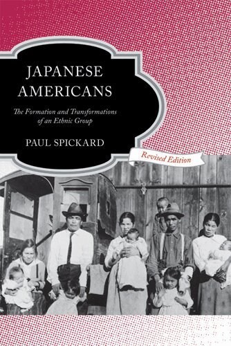 Paul Spickard - Japanese Americans, Häftad