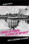 Michael Welch - Crimes of Power & States of Impunity, Häftad