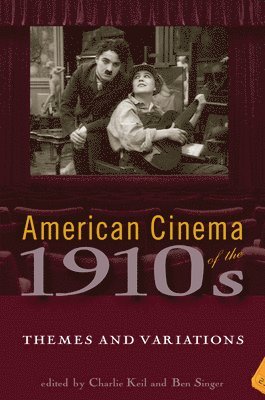 American Cinema of the 1910s 1