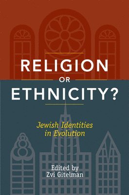 bokomslag Religion or Ethnicity?