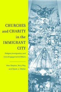 bokomslag Churches and Charity in the Immigrant City
