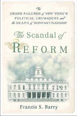 The Scandal of Reform 1