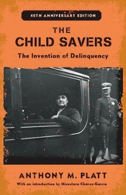 bokomslag The Child Savers