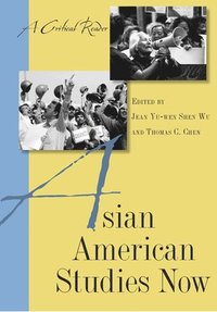 bokomslag Asian American Studies Now
