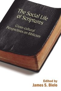 bokomslag The Social Life of Scriptures