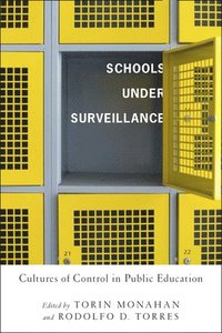 bokomslag Schools Under Surveillance