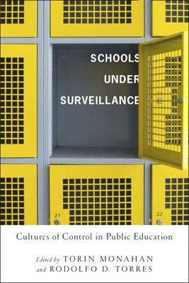 bokomslag Schools Under Surveillance