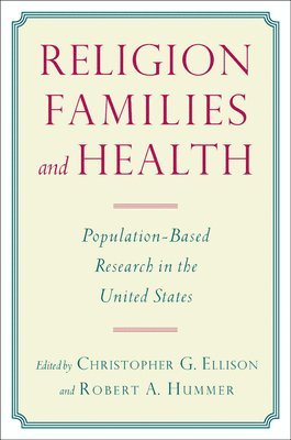 bokomslag Religion, Families, and Health