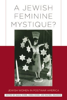 bokomslag A Jewish Feminine Mystique?