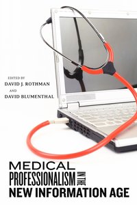 bokomslag Medical Professionalism in the New Information Age