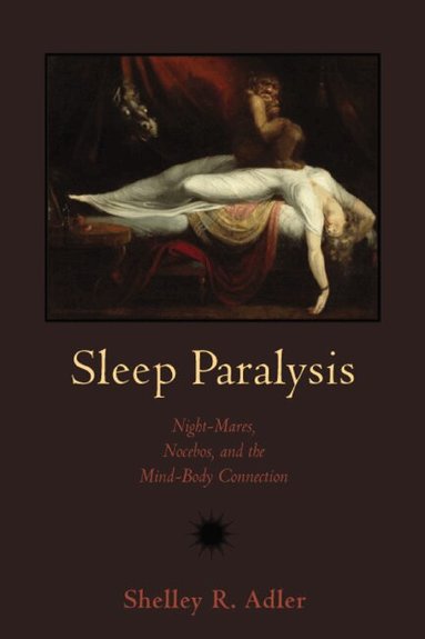 Shelley R Adler - Sleep Paralysis, Häftad