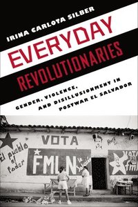 bokomslag Everyday Revolutionaries