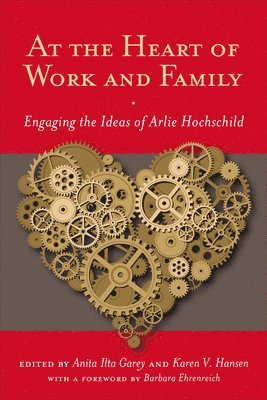 At the Heart of Work and Family 1