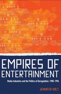 bokomslag Empires of Entertainment