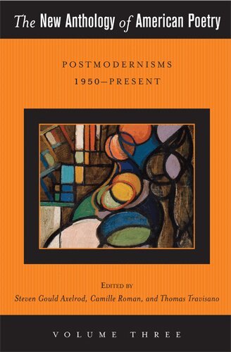 Steven Gould Axelrod, Camille Roman, Thomas Travisano - New Anthology of American Poetry, Häftad