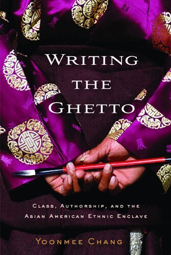 Yoonmee Chang - Writing the Ghetto, Häftad
