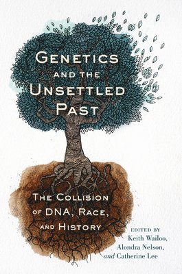 Genetics and the Unsettled Past 1