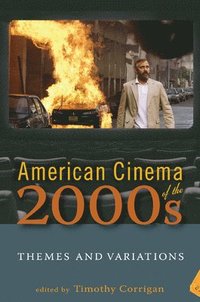 bokomslag American Cinema of the 2000s