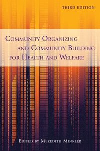 bokomslag Community Organizing and Community Building for Health and Welfare