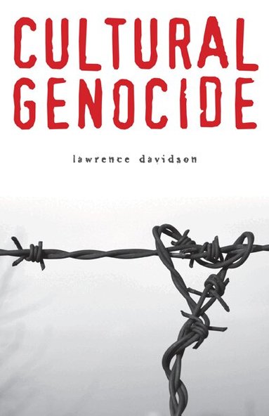 Lawrence Davidson - Cultural Genocide, Häftad