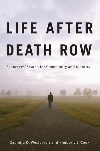 Saundra D. Westervelt, Kimberly J. Cook - Life After Death Row, Häftad