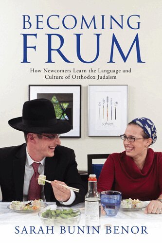 Sarah Bunin Benor - Becoming Frum, Inbunden