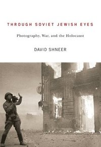 bokomslag Through Soviet Jewish Eyes