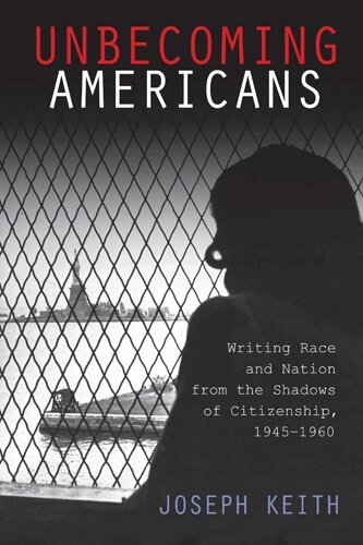 Joseph Keith - Unbecoming Americans, Häftad