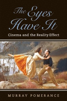 Murray Pomerance - The Eyes Have It, Häftad
