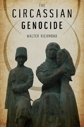Walter Richmond - Circassian Genocide, Häftad