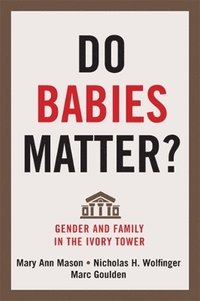 bokomslag Do Babies Matter?