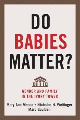 bokomslag Do Babies Matter?