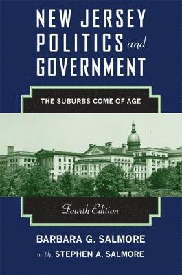 New Jersey Politics and Government, 4th edition 1