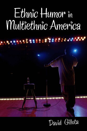 Ethnic Humor in Multiethnic America