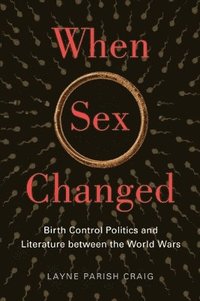 bokomslag When Sex Changed