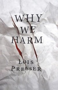 bokomslag Why We Harm