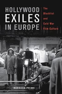 bokomslag Hollywood Exiles in Europe
