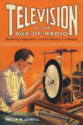 Television in the Age of Radio 1