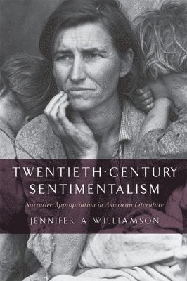 Twentieth-Century Sentimentalism 1