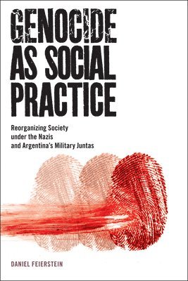bokomslag Genocide As Social Practice