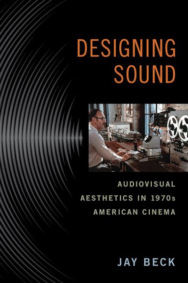 Jay Beck - Designing Sound, Häftad