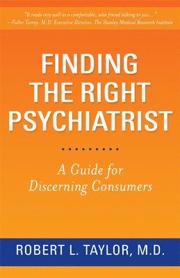 bokomslag Finding the Right Psychiatrist