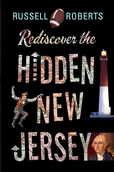 Russell Roberts - Rediscover the Hidden New Jersey, Häftad