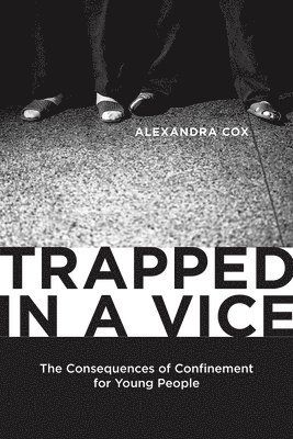 Alexandra Cox - Trapped in a Vice, Häftad