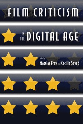 Film Criticism in the Digital Age 1